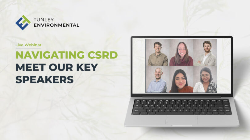 Tunley Environmental webinar on Navigating CSRD with six sustainability experts featured as key speakers